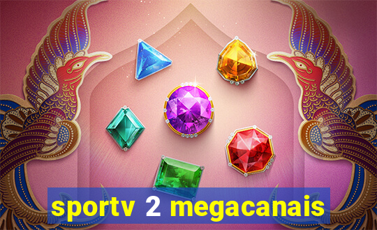 sportv 2 megacanais